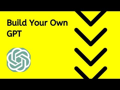Create Your Own GPT in Under 5 Minutes